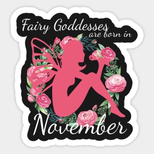 Fairy Goddesses Are Born In November Sticker